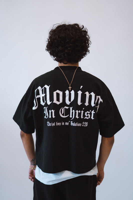 "MOVING IN CHRIST" Tee - BLACK